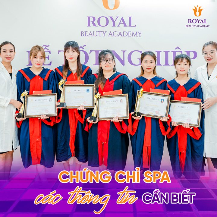 Chứng chỉ Spa tại Học viện Thẩm mỹ Royal có giá trị trên toàn quốc cũng như mở kinh doanh Spa.