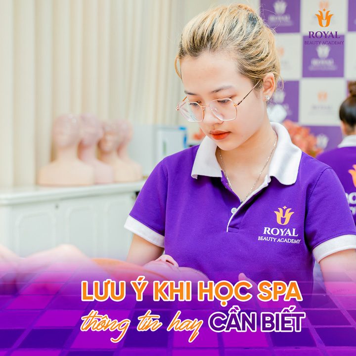 Chia sẻ các lưu ý khi tham gia học nghề spa dành cho các bạn