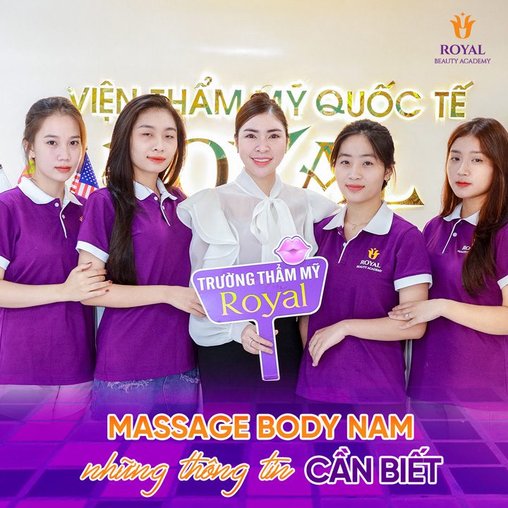 Chia sẻ về các thông tin và địa điểm học massage body dành cho nam