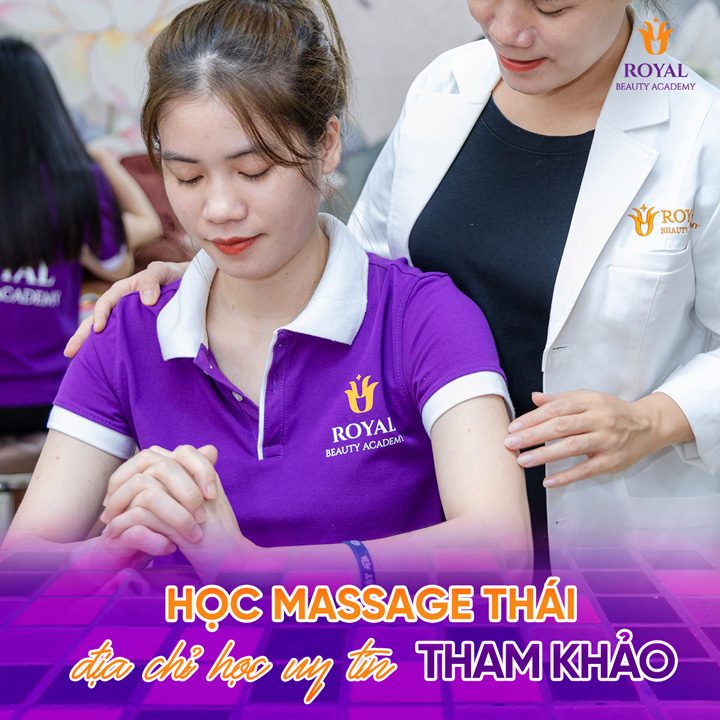 Địa chỉ học massage thái uy tín chuyên nghiệp